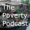 The Poverty Podcast