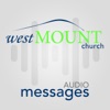 WestMOUNT Church Message Audio artwork