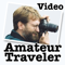 Amateur Traveler Podcast (iTunes enhanced) | travel for the love of it