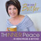 Thinner Peace in Menopause