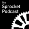 The Sprocket Podcast