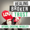 Healing Broken Trust In Your Marriage After Infidelity