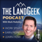 The Land Geek Podcast Archive