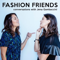 Fashion Friends