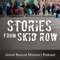 Stories From Skid Row