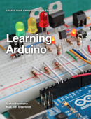 Learning Arduino - Stefan Hermann & Max von Elverfeldt