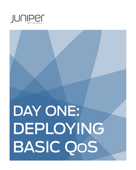 Day One: Deploying Basic QoS - Guy Davies