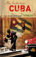 My Seductive Cuba - Chen Lizra Cover Art