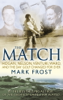 The Match - Mark Frost