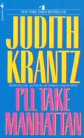 Judith Krantz - I'll Take Manhattan artwork