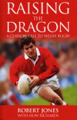 Raising The Dragon - Huw Richards & Robert Jones