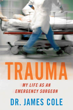 Read & Download Trauma Book by James Cole Online