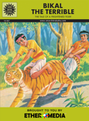 Bikal the Terrible - Amar Chitra Katha