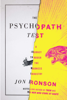 Jon Ronson - The Psychopath Test artwork