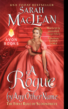 A Rogue by Any Other Name - Sarah MacLean Cover Art