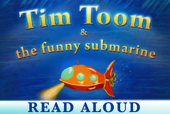 Tim Toom & the Funny Submarine - Read Aloud Version - Nicolas Le Drézen