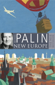 New Europe - Michael Palin