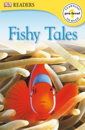 DK Readers: Fishy Tales (Enhanced Edition)