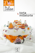 Torta Milletorte - Giovanna Geremicca