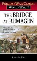Ken Hechler - The Bridge at Remagen artwork
