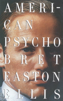 Bret Easton Ellis - American Psycho artwork