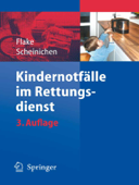 Kindernotfälle im Rettungsdienst - Frank Flake & Frank Scheinichen