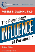 Robert B. Cialdini, PhD - Influence artwork