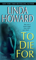 Linda Howard - To Die For artwork