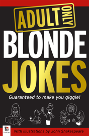 Adult Only Jokes: Blondes