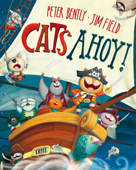 Cats Ahoy! - Peter Bently