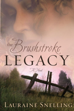 The Brushstroke Legacy - Lauraine Snelling Cover Art