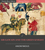 Sir Gawain and the Green Knight - Anonyme