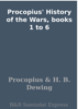 Procopius' History of the Wars, books 1 to 6 - Procopius