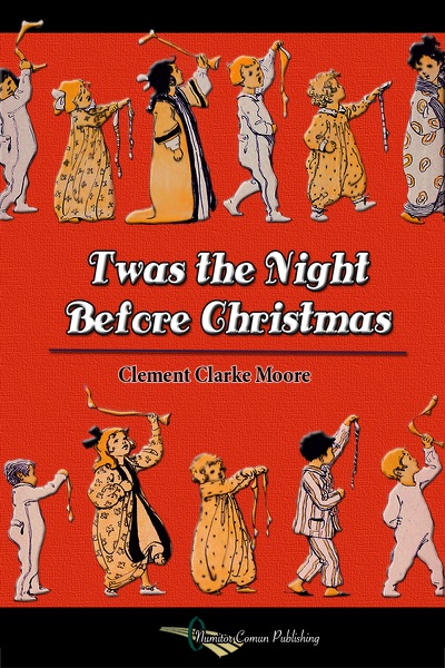 Twas the Night Before Christmas