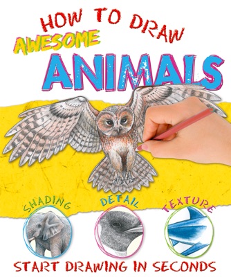 How to Draw Awesome Animals
