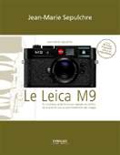Le Leica M9 - Jean-Marie Sepulchre