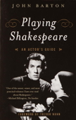 Playing Shakespeare - John Barton