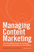 Managing Content Marketing - Robert Rose & Joe Pulizzi