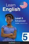 Learn English - Level 5: Advanced English (Enhanced Version) - Innovative Language Learning
