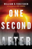 William R. Forstchen - One Second After artwork