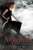 Angelfire - Courtney Allison Moulton