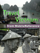 Vietnam: Illustrated Travel Guide, Phrasebook & Maps (Mobi Travel) - MobileReference