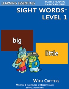 Sight Words Plus Level 1: Sight Words Flash Cards with Critters for Pre-Kindergarten & Up
