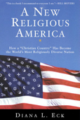 A New Religious America - Diana L Eck