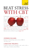 Stephen Palmer & Christine Wilding - Beat Stress with CBT artwork