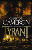 Christian Cameron - Tyrant artwork