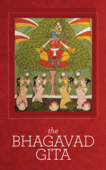The Bhagavad Gita - Bhagavad Gita