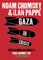 Gaza in Crisis - Ilan Pappé & Noam Chomsky