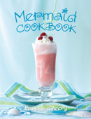 Mermaid Cookbook - Barbara Beery