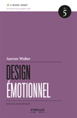 Design émotionnel - Aarron Walter